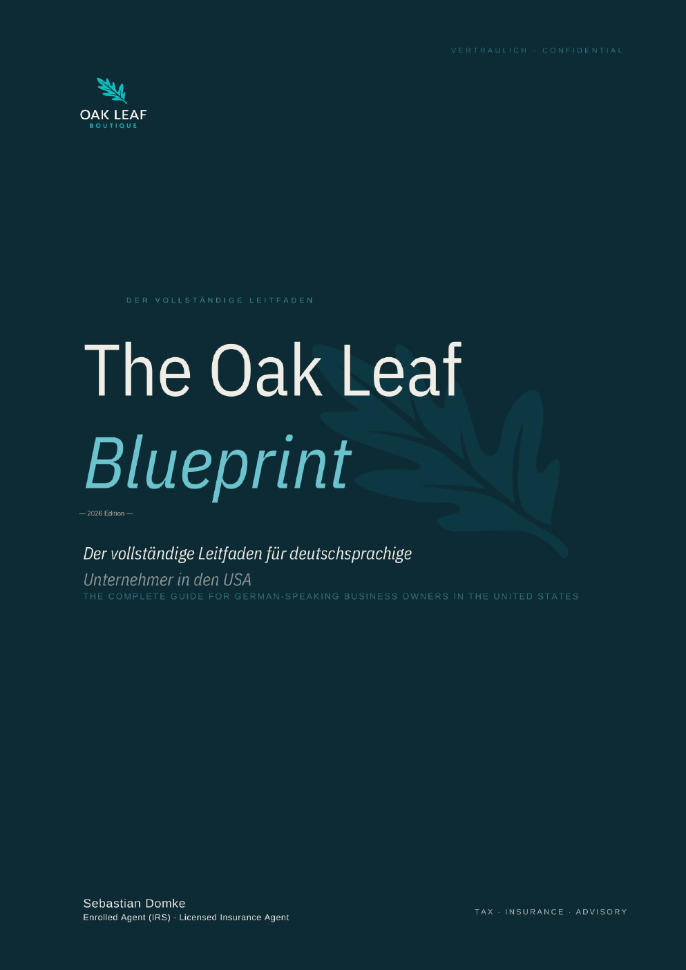 The Oak Leaf Blueprint – 2026 Edition